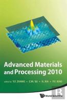 Advanced Materials And Processing 2010 - Proceedings Of The 6th International Conference On Icamp