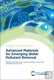 Advanced Materials For Emerging Water Pollutant Removal