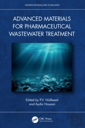 Advanced Materials For Pharmaceutical Wastewater Treatment