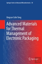 Advanced Materials For Thermal Management Of Electronic Packaging