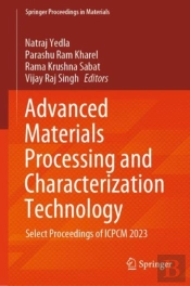 Advanced Materials Processing And Characterization Technology