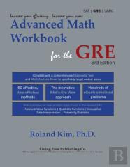 Advanced Math Workbook For The Gre