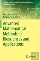 Advanced Mathematical Methods In Biosciences And Applications
