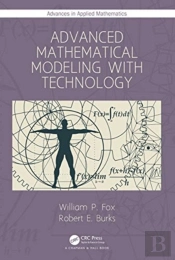 Advanced Mathematical Modeling With Technology