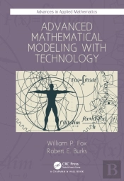 Advanced Mathematical Modeling With Technology