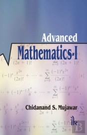 Advanced Mathematics:  Volume I