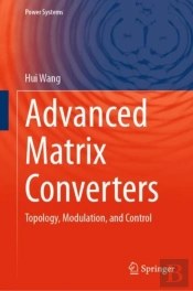 Advanced Matrix Converters
