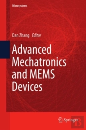 Advanced Mechatronics And Mems Devices