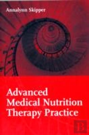 Advanced Medical Nutrition Therapy Practice