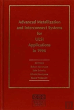 Bertrand.pt - Advanced Metallization And Interconnect Systems For Ulsi Applications In 1996: Volume 12