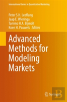 Advanced Methods For Modeling Markets