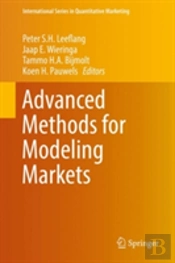 Advanced Methods For Modeling Markets
