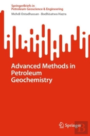 Advanced Methods In Petroleum Geochemistry