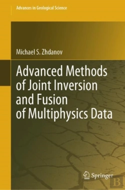 Bertrand.pt - Advanced Methods Of Joint Inversion And Fusion Of Multiphysics Data