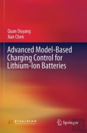 Advanced Model-Based Charging Control For Lithium-Ion Batteries