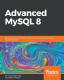 Advanced Mysql 8