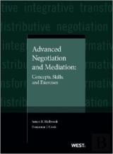Advanced Negotiation And Mediation