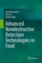 Advanced Nondestructive Detection Technologies In Food