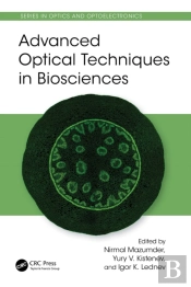 Advanced Optical Techniques In Biosciences