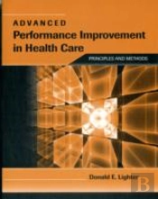 Advanced Performance Improvement In Health Care