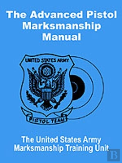 Bertrand.pt - Advanced Pistol Marksmanship Manual
