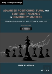 Advanced Positioning, Flow, And Sentiment Analysis In Commodity Markets