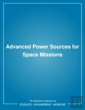 Advanced Power Sources For Space Missions