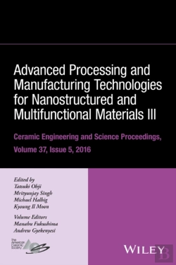 Bertrand.pt - Advanced Processing And Manufacturing Technologies For Nanostructured And Multifunctional Materials Iii, Volume 37, Issue 5
