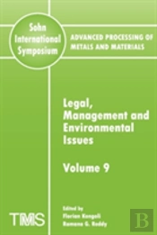 Advanced Processing Of Metals And Materials (Sohn International Symposium)