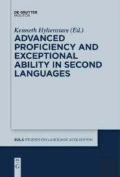 Advanced Proficiency And Exceptional Ability In Second Languages