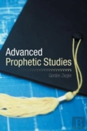 Advanced Prophetic Studies