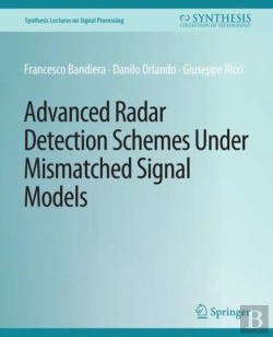 Bertrand.pt - Advanced Radar Detection Schemes Under Mismatched Signal Models