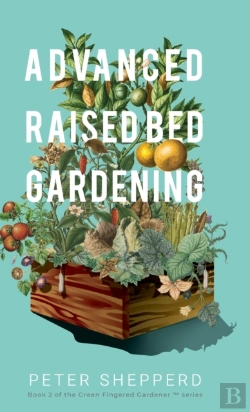 Bertrand.pt - Advanced Raised Bed Gardening