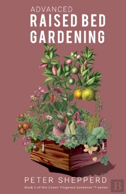 Bertrand.pt - Advanced Raised Bed Gardening