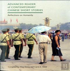 Advanced Reader Of Contemporary Chinese Short Stories