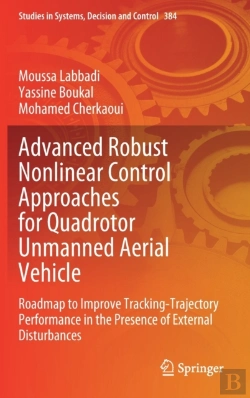 Bertrand.pt - Advanced Robust Nonlinear Control Approaches For Quadrotor Unmanned Aerial Vehicle