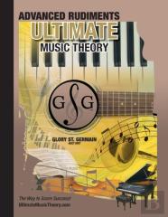 Advanced Rudiments Workbook - Ultimate Music Theory