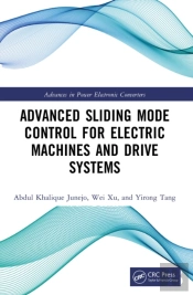 Advanced Sliding Mode Control For Electric Machines And Drive Systems