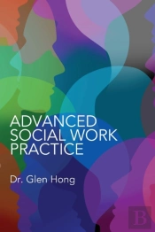 Advanced Social Work Practice