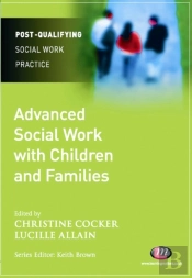 Advanced Social Work With Children And Families