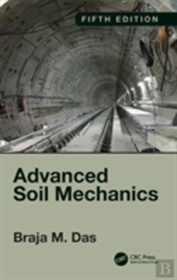 Bertrand.pt - Advanced Soil Mechanics, Fifth Edition