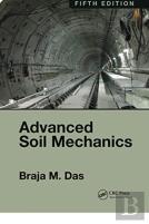 Advanced Soil Mechanics, Fifth Edition