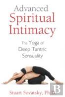 Advanced Spiritual Intimacy