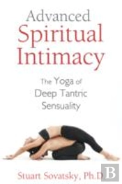 Advanced Spiritual Intimacy