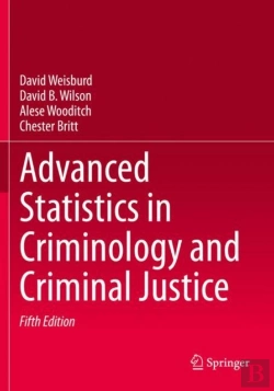 Bertrand.pt - Advanced Statistics In Criminology And Criminal Justice