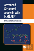 Advanced Structural Analysis With Matlabâ®