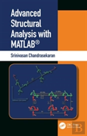 Advanced Structural Analysis With Matlabâ®
