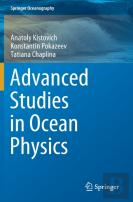 Advanced Studies In Ocean Physics