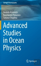 Advanced Studies In Ocean Physics