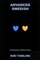 Advanced Swedish Vocabulary Made Easy